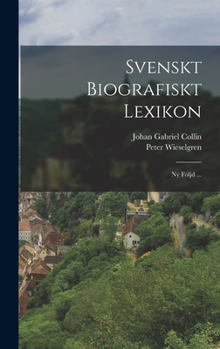 Hardcover Svenskt Biografiskt Lexikon: Ny Följd ... [Swedish] Book