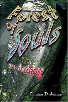 Paperback Forest of Souls: The Awakening Book