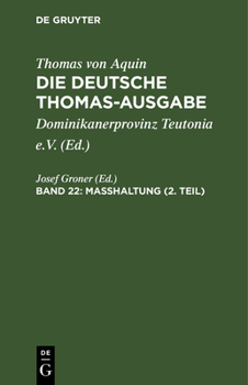 Hardcover Masshaltung (2. Teil): II-II: 151-170 [German] Book