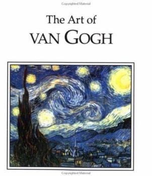 Hardcover The Art of Van Gogh Book