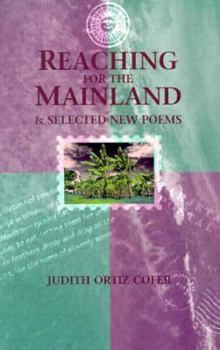 Paperback Reaching for the Mainland and Selected New Poems Book