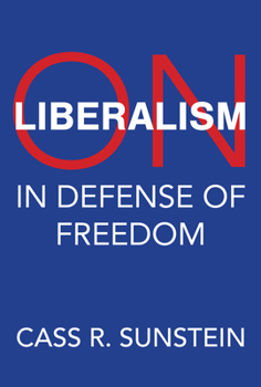Hardcover On Liberalism: In Defense of Freedom Book