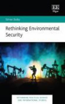 Paperback Rethinking Environmental Security (Rethinking Political Science and International Studies series) Book