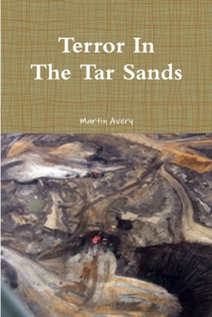 Paperback Terror In The Tar Sands Book
