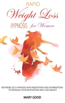 Hardcover Rapid Weight Loss Hypnosis for Women Book