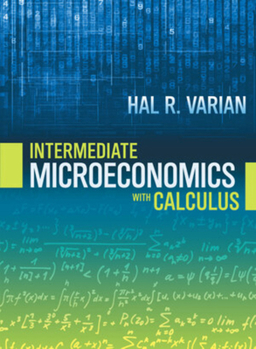 Paperback Intermediate Microeconomics with Calculus Book