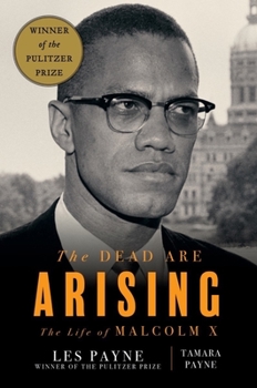 Hardcover The Dead Are Arising: The Life of Malcolm X Book
