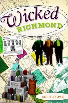 Wicked Richmond - Book  of the Wicked Series
