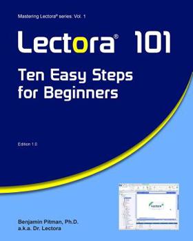 Paperback Lectora 101: Ten Easy Steps for Beginners Book