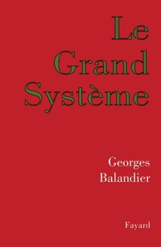 Paperback Le Grand Système [French] Book