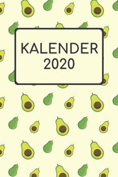 Paperback Kalender 2020: Jahreskalender Mit Datum I Terminplaner Terminkalender 2020 I Notizbuch Kalender A5 120 Seiten Organizer [German] Book