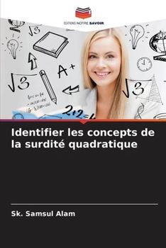 Paperback Identifier les concepts de la surdité quadratique [French] Book