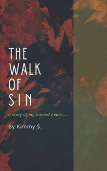 Paperback The Walk Of Sin Book