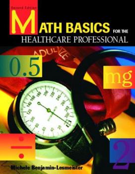 Paperback Math Basics for the Healthcare Professional Book