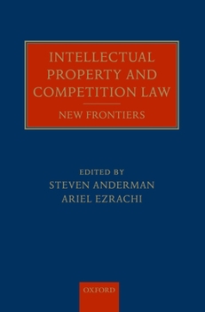 Hardcover Intellectual Property and Competition Law: New Frontiers Book