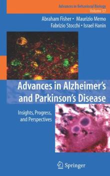 Paperback Advances in Alzheimer's and Parkinson's Disease: Insights, Progress, and Perspectives Book