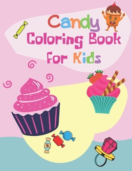 Paperback Candy coloring book for kids Book