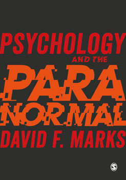 Hardcover Psychology and the Paranormal: Exploring Anomalous Experience Book