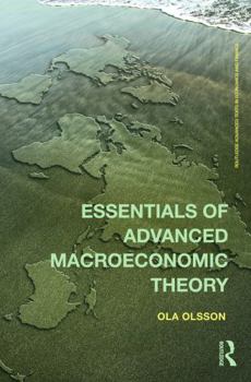 Paperback Essentials of Advanced Macroeconomic Theory Book