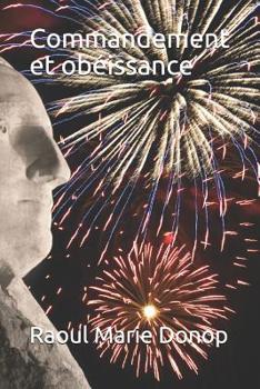 Paperback Commandement et ob?issance [French] Book