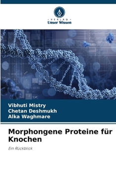 Paperback Morphongene Proteine für Knochen [German] Book