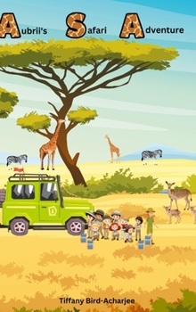 Hardcover Aubrii's Safari Adventure Book
