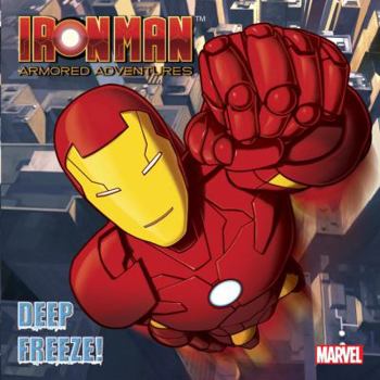 Paperback Iron Man Armored Adventures: Deep Freeze! Book