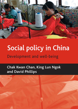 Paperback Social Policy in China: Development and Well-Being Book