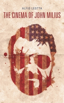 Paperback The Cinema of John Milius Book