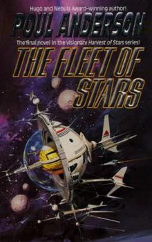 The Fleet of Stars (Harvest of Stars, Book 4) - Book #4 of the Harvest of Stars
