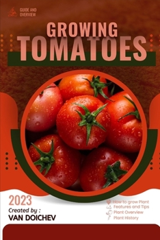 Paperback Tomatoes: Guide and overview Book