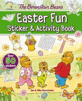 Paperback The Berenstain Bears Easter Fun Sticker and Activity Book: An Easter and Springtime Book for Kids Book