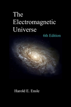 Paperback The Electromagnetic Universe 6th Edition Book