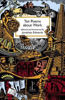 Paperback Ten Poems about Work Book