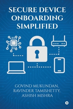 Paperback Secure Device Onboarding Simplified Book