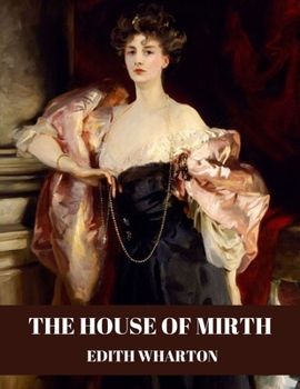 The House of Mirth