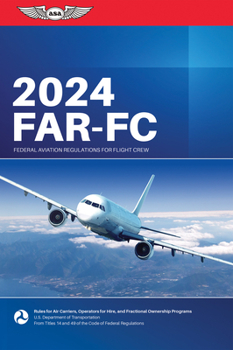 Paperback Far-FC 2024: Federal Aviation Regulations for Flight Crew Book