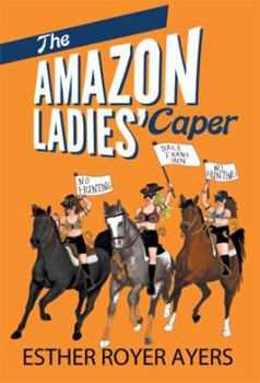 Paperback The Amazon Ladies' Caper Book