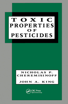 Hardcover Toxic Properties of Pesticides Book