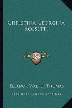 Christina Georgina Rossetti