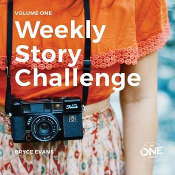 Paperback Weekly Story Challenge: Photo Challenges and Creative Writing Exercises for Depression and Anxiety Book
