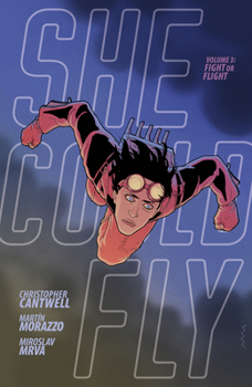 She Could Fly Volume 3: Fight or Flight - Book #3 of the She Could Fly