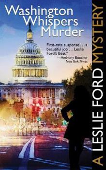 Washington Whispers Murder - Book #16 of the Colonel Primrose Mystery