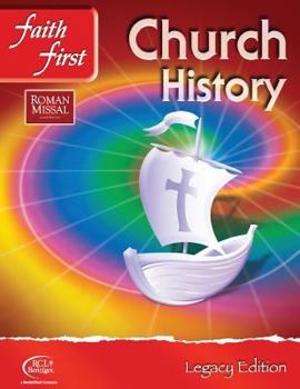 Paperback Faith First Legacy Edition Junior High - Church History Student Book