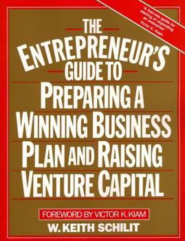 Hardcover The Entrepreneur's Guide to Preparing a Winning Business Plan and Raising Venture Capital Book
