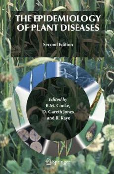 Hardcover The Epidemiology of Plant Diseases Book