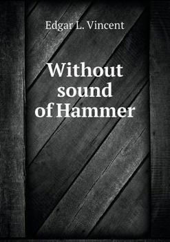 Paperback Without sound of Hammer Book