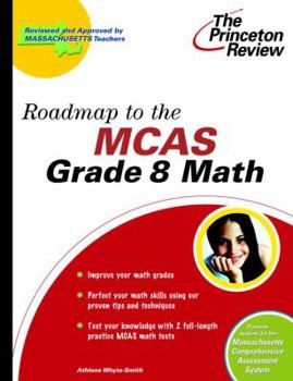 Paperback Roadmap to the MCAS Grade 8 Math (State Test Preparation Guides) Book