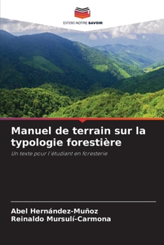 Paperback Manuel de terrain sur la typologie forestière [French] Book