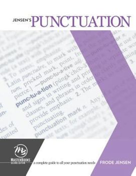 Paperback Jensen's Punctuation: A Complete Guide to All Your Punctuation Needs Book